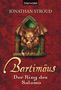 Jonathan Stroud: Bartimäus 04. Der Ring des Salomo, Buch, Buch