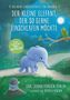 Carl-Johan Forssén Ehrlin: Der kleine Elefant, der so gerne einschlafen möchte, Buch