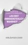 Uschi Glas: 'Du bist unwiderstehlich, Wahrheit', Buch