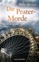 Beate Maxian: Die Prater-Morde, Buch