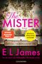 E L James: The Mister, Buch