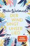 Meike Werkmeister: Der Wind singt unser Lied, Buch