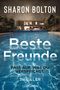 Sharon Bolton: Beste Freunde, Buch