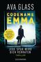 Ava Glass: Codename Emma - Jede Spur wird dich verraten, Buch