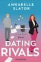 Annabelle Slator: Dating Rivals, Buch