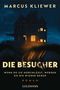 Marcus Kliewer: Die Besucher, Buch