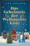 Lisa Ahland: Das Geheimnis der Weihnachtskiste, Buch