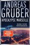 ANDREAS GRUBER, APOCALYPSE MARSEILLE, SCIENCE-FICTION KURZGESCHICHTEN. Ein Raumschiff über einer futuristischen Stadt., Buch