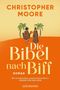 "CHRISTOPHER MOORE, Die Bibel nach Biff, ROMAN. Zwei Männer, Palmen, Sonnenuntergang, orangefarbener Hintergrund."