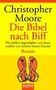 Christopher Moore: Die Bibel nach Biff, Buch
