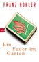 Franz Hohler: Ein Feuer im Garten, Buch