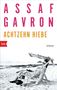 Assaf Gavron: Achtzehn Hiebe, Buch, Buch