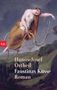 Hanns-Josef Ortheil: Faustinas Küsse, Buch