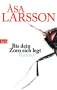Åsa Larsson: Bis dein Zorn sich legt, Buch