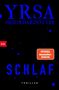 „YRSA SIGURDARDÓTTIR“, „SCHLAF“, „THRILLER“, „SPIEGEL Bestseller-Autorin“. Schwarzer Hintergrund, blaue Schrift., Buch