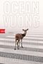 Ocean Vuong: Auf Erden sind wir kurz grandios, Buch