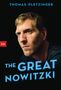 Thomas Pletzinger: The Great Nowitzki, Buch