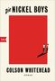 Colson Whitehead: Die Nickel Boys, Buch