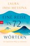 Laura Imai Messina: Eine Reise in 72 Wörtern, Buch