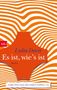 Lydia Davis: Es ist, wie's ist, Buch, Buch