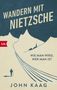 John Kaag: Wandern mit Nietzsche, Buch