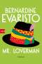 Bernardine Evaristo: Mr. Loverman, Buch