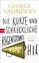 Buchtitel: "Die kurze und schreckliche Regentschaft von Phil" von George Saunders. Megafon-Illustration., Buch