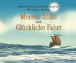 Johann Wolfgang von Goethe: Meeres Stille und Glückliche Fahrt, Buch