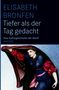 Elisabeth Bronfen: Tiefer als der Tag gedacht, Buch