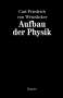 Carl Friedrich von Weizsäcker: Aufbau der Physik, Buch