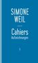 Simone Weil: Cahiers 1, Buch