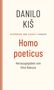 Danilo Kis: Homo Poeticus, Buch