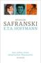 Rüdiger Safranski: E.T.A. Hoffmann, Buch