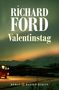 Richard Ford: Valentinstag, Buch