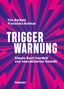Text: "Tim Berkels, Franziska Kolmar, TRIGGER WARNUNG, Dieses Buch handelt von sexualisierter Gewalt, Hanser." 
Illustration: Dynamische rosa-blau Strahlen., Buch