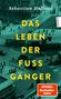 „DAS LEBEN DER FUSSGÄNGER von Sebastian Haffner“. Sicht auf eine historische Straßenszene mit Fußgängern und Straßenbahnen., Buch