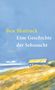 Ben Shattuck: Eine Geschichte der Sehnsucht, Buch