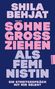 Das Cover hat den Titel: "SÖHNE GROSSZIEHEN ALS FEMINISTIN". Autorin: Shila Behjat. Farben: Blau, Lila, Pink.