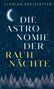 Oben steht „Florian Freistetter“. Groß „Die Astronomie der Rauhnächte“. Unten ein blauer Nachthimmel mit Mond und Bäumen., Buch