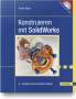 Harald Vogel: Konstruieren mit SolidWorks, Buch