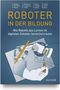 Natalia Reich-Stiebert: Roboter in der Bildung, Buch
