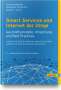 Arndt Borgmeier: Smart Services und Internet der Dinge: Geschäftsmodelle, Umsetzung und Best Practices, Buch
