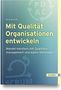 Dina Brandt: Mit Qualität Organisationen entwickeln, Buch
