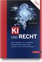 Michael Rohrlich: KI und Recht, Buch