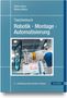 Stefan Hesse: Taschenbuch Robotik - Montage - Automatisierung, Buch