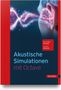 Hans-Peter Schade: Akustische Simulationen mit Octave, Buch