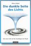 "Die dunkle Seite des Lichts" von Milan Dlabal; Illustration: ein Wirbel im Stil eines dreidimensionalen Diagramms., Buch