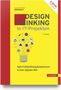 Text: "DESIGN THINKING in IT-Projekten", "Agile Problemlösungskompetenzen in einer digitalen Welt". Rotes, gelbes Buchcover.