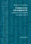 Margarete I. Ersen-Rasch: Türkische Grammatik ausführlich und verständlich, Buch