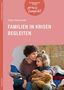 Oben steht: "kindergarten heute praxis kompakt", "Inke Hummel", "FAMILIEN IN KRISEN BEGLEITEN". Darunter eine Frau mit Kind., Buch